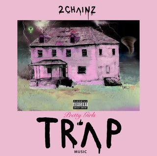 the album cover for 2 Chainz - Pretty Girls Like Trap Music