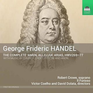 the album cover for Handel / Pittoni / Croft - Handel: The Complete Amen, Alleluia Arias, HWV 269-77