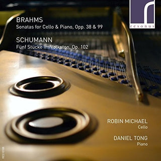 the album cover for Robin Michael - Brahms: Sonatas for Cello & Piano / Schumann: Funf Stucke im Volkston