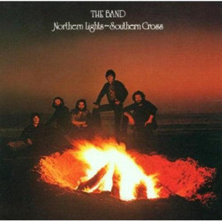 The Band- Northern Lights Southern Cross (Bonus Tracks, Remastered)