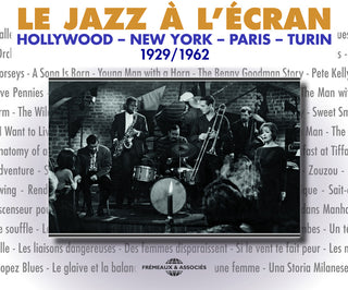 the album cover for Various - Le Jazz A L'ecran 1929-62