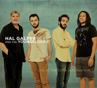 the album cover for Galper, Hal & The Youngbloods - Live at the Cota Jazz Festival