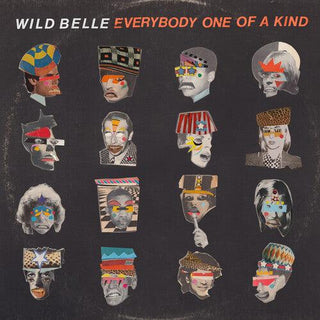 Wild Belle- Everybody One Of A Kind