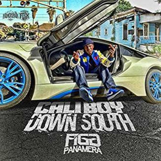 the album cover for Figg Panamera - Cali Boy Down South [Digipak]