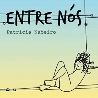 the album cover for Patrícia Nabeiro - Entre Nos