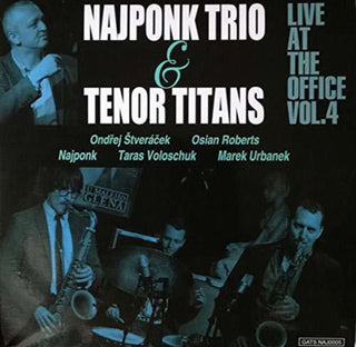 the album cover for Najponk Trio & Tenor Titans - Live at the Office 4