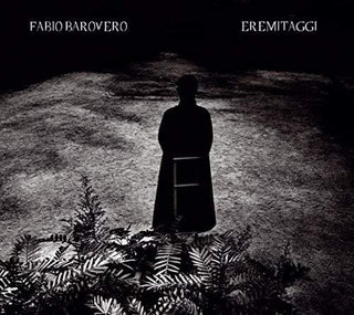 the album cover for Fabio Barovero - Eremitaggi
