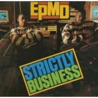 EPMD- Strictly Business