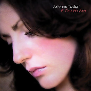 Julienne Taylor- A Time Of Love