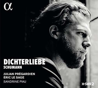the album cover for Schumann / Pregardien / Piau - Dichterliebe