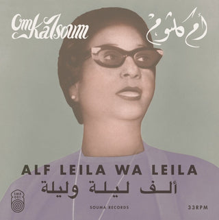 the album cover for Om Kalsoum - Alf Leila Wa Leila