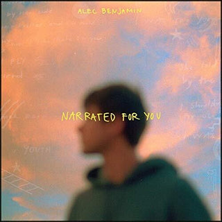 Alec Benjamin- Narrated For You