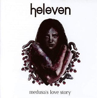 the album cover for Heleven - Medusa's Love Story