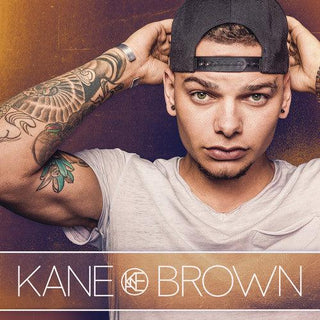 Kane Brown- Kane Brown