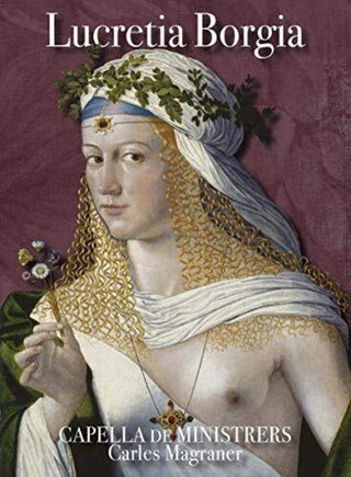 the album cover for Lucretia Borgia / Various - Lucretia Borgia