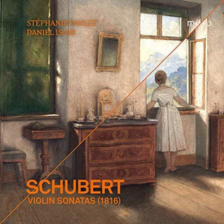 the album cover for Schubert / Paulet / Isoir - Violin Sonatas (1816)