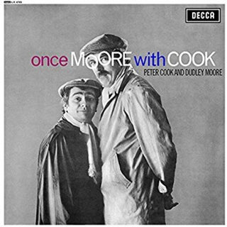 the album cover for Peter Cook / Moore,Dudley - Once Moore With Cook