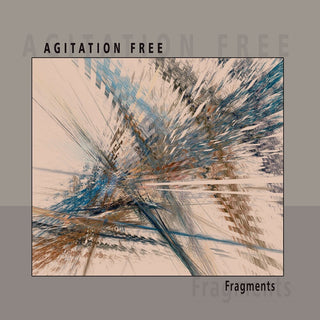 the album cover for Agitation Free - Fragments [Colored Vinyl] [Limited Edition]