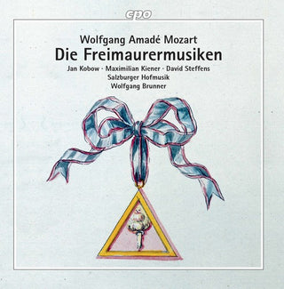 the album cover for Mozart / Kobow / Kiener / Hofmusik / Brunner - Die Freimaurermusiken