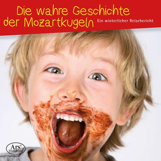 the album cover for Mozart / Overbeck / Vestmann - Die Wahre Geschichte Der Mozartkugeln