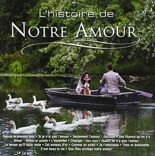 the album cover for Lhistoire De Notre Amour / Various - L'Histoire De Notre Amour / Various