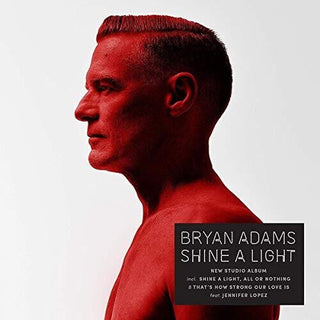 Bryan Adams- Shine A Light (Vinyl)
