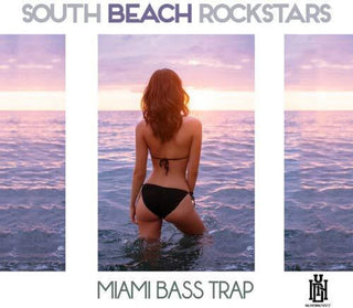 the album cover for South Beach Rockstars - Miami Bass Trap