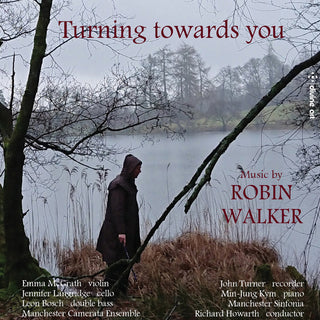 the album cover for Walker / Mcgrath / Howarth - Turning Towards You