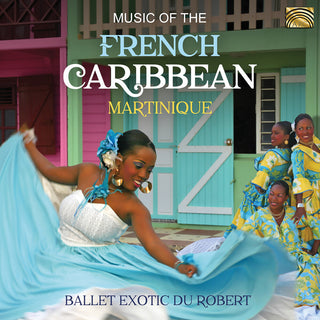 the album cover for Music Of The French Caribbean / Various - Music of the French Caribbean