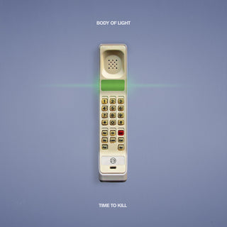 the album cover for Body of Light - Time To Kill