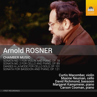 the album cover for Rosner / Macomber / Cooman - Arld Rosner: Chamber Music