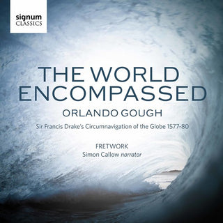 the album cover for Fretwork - Orl&O Gough: The World Encompassed