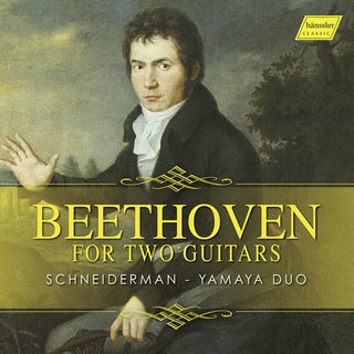 the album cover for Beethoven / Schneiderman / Yamaya Duo - Beethoven for Two Guitars