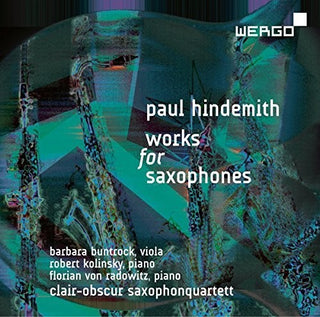 the album cover for Hindemith / Buntrock / Saxhonquartett - Paul Hindemith: Works for Saxhones