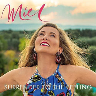 Miel De Botton- Surrender To The Feeling