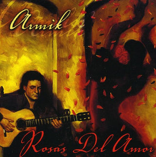the album cover for Armik - Rosas Del Amor