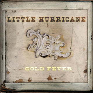 the album cover for little hurricane - Gold Fever