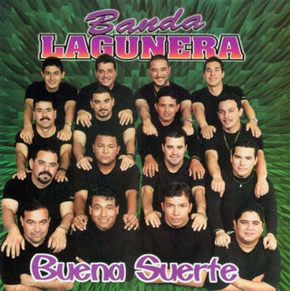 the album cover for Banda Lagunera - Buena Suerte