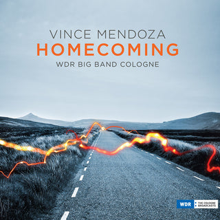 the album cover for Vince Mendoza / Wdr Big Band - Homecoming