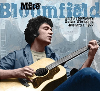 the album cover for Mike Bloomfield - Live At Mccabe's Guitar Workshop January 1 1977
