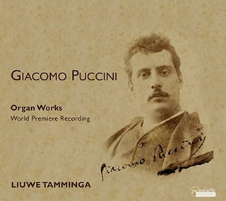 the album cover for Puccini / Tamminga - Organ Works
