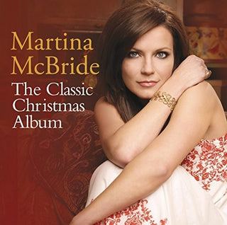 the album cover for Martina McBride - Classic Christmas Album