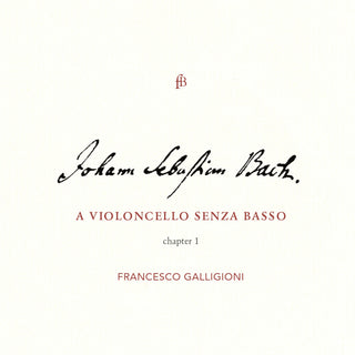 the album cover for J Bach S / Galligioni - Violoncello Senza Basso 1