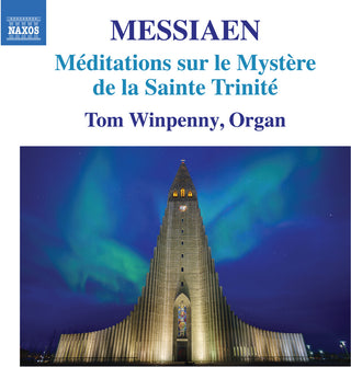 the album cover for Messiaen / Winpenny - Meditations Sur Le Mystere