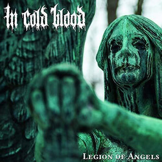 In Cold Blood- Legion Of Angels