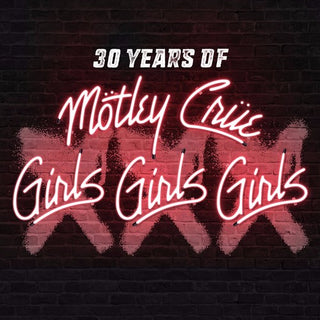 the album cover for Motley Crue - XXX: 30 Years of Girls, Girls, Girls [CD/DVD]