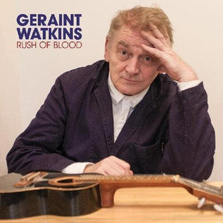 Geraint Watkins- Rush Of Blood