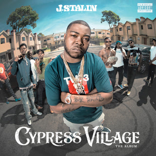 the album cover for J Stalin - Cypress Village