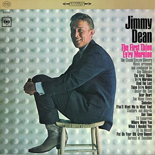 the album cover for Jimmy Dean - The First Thing Ev'ry Morning