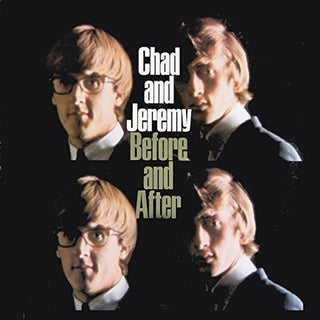 the album cover for Chad & Jeremy - Before and After